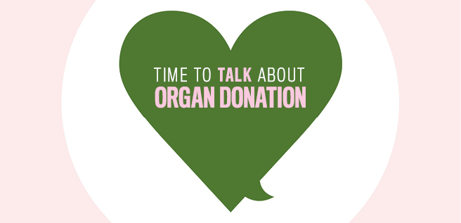 "Time to Talk about Organ Donation" written on a green heart