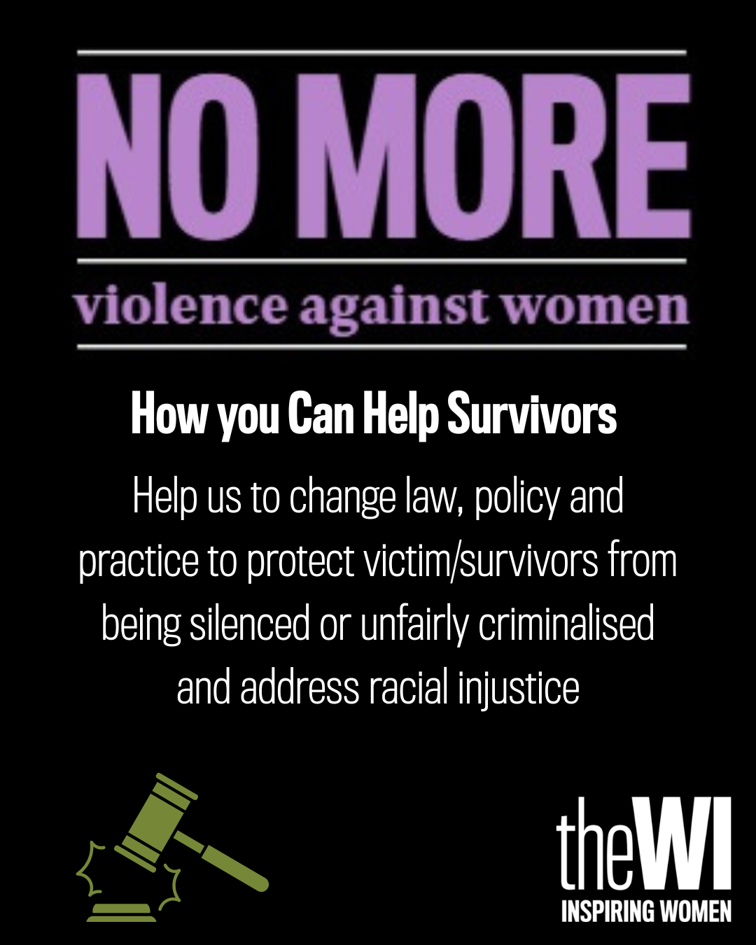 text on a black background. in large purple text at the top 'no more violence against women', in white text at the bottom 'how you can help survivors. help us to change the law, policy and practice to protect victims/survivors from being silenced or unfairly criminalised and address racial injsutice'.